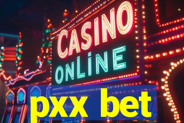 pxx bet